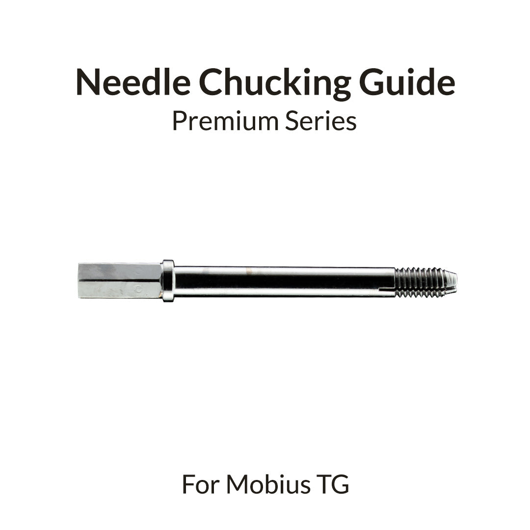 Needle Chucking Guide for Mobius TG